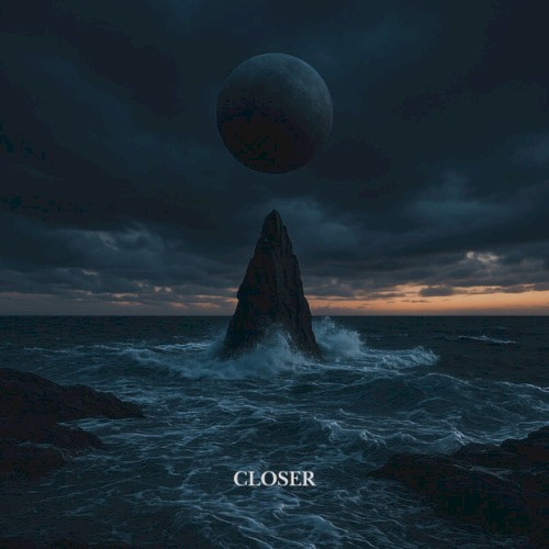 Closer