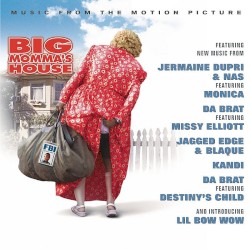 Big Momma’s House: Music From the Motion Picture