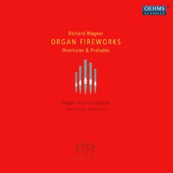 Organ Fireworks: Overtures & Preludes