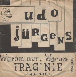Frag’ nie / Warum, nur warum