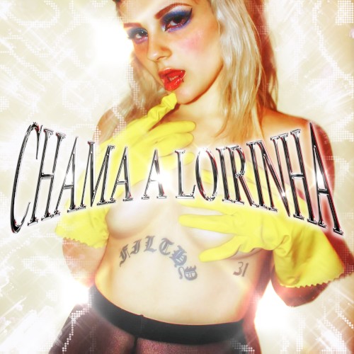 CHAMA A LOIRINHA