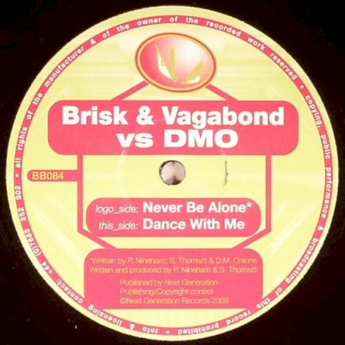 Never Be Alone / Dance With Me
