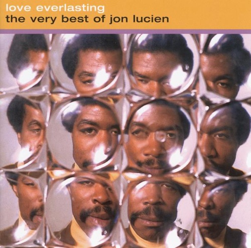 Love Everlasting: The Very Best of Jon Lucien