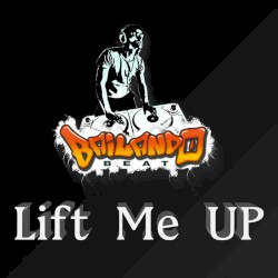 Lift Me Up