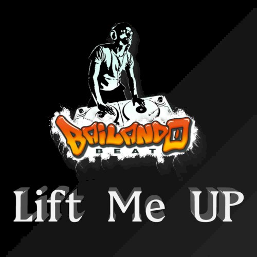 Lift Me Up