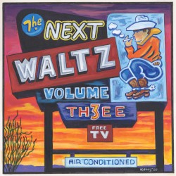 The Next Waltz, Volume 3