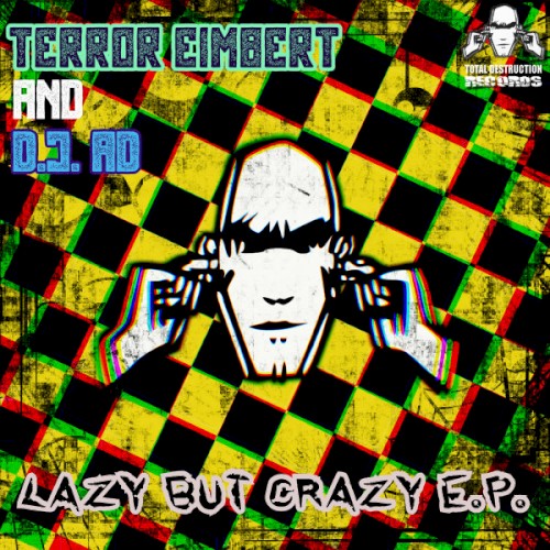 Lazy But Crazy E.P.