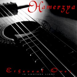 Ethereal Ones (In Another Light)