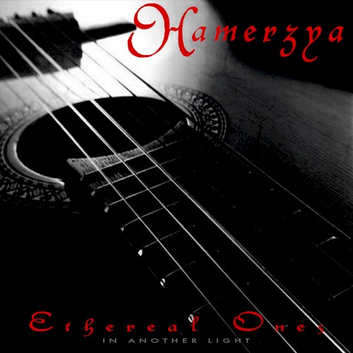 Ethereal Ones (In Another Light)