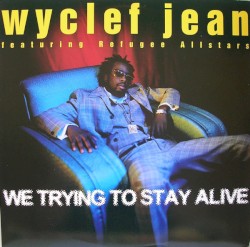We Trying to Stay Alive