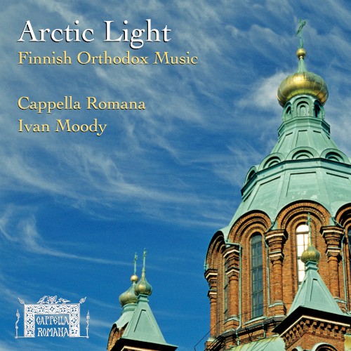 Arctic Light: Finnish Orthodox Music