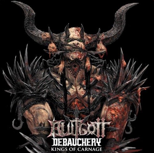 Kings of Carnage (Debauchery Version)