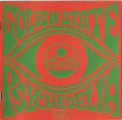 Golden State Psychedelia