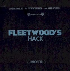 Present: Fleetwood's Hack