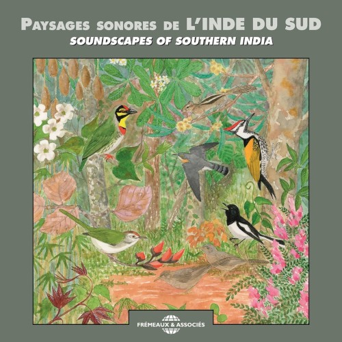 Paysages sonores de l’Inde du Sud / Soundscapes of Southern India