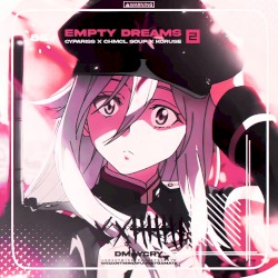 EMPTY DREAMS 2