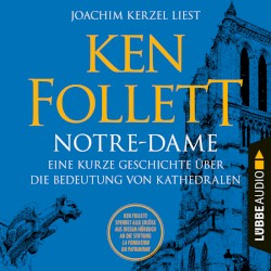 Notre-Dame: Eine kurze Geschichte über die Bedeutung von Kathedralen