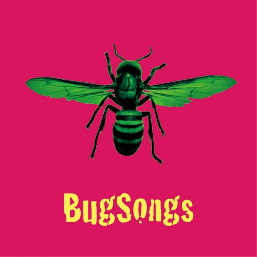 BugSongs