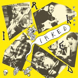 Irked - EP