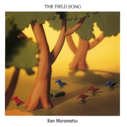 The Field Song