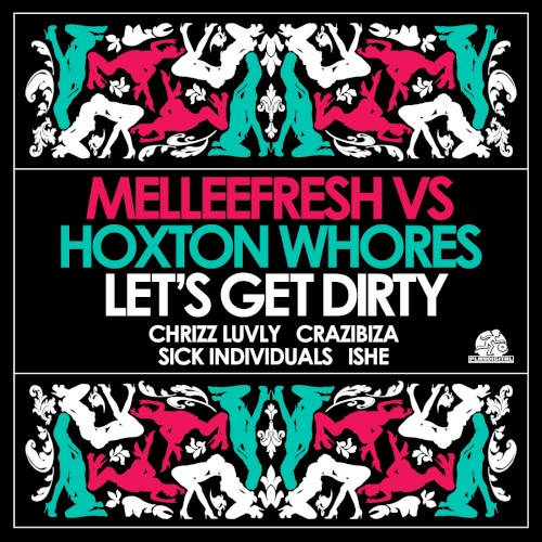 Let’s Get Dirty