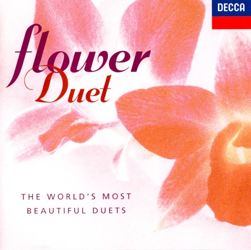 Flower Duet: The World's Most Beautiful Duets