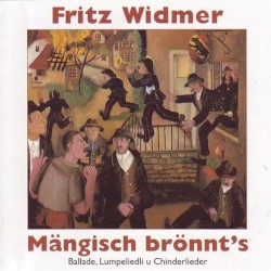Mängisch brönnt's: Ballade, Lumpeliedli u Chinderlieder