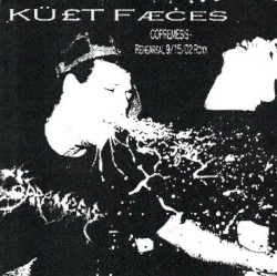 KÜ£T Fæces: Rehearsal 9/15/02