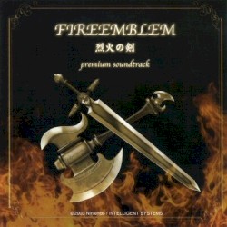FIREEMBLEM 烈火の剣 premium soundtrack