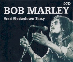 Soul Shakedown Party