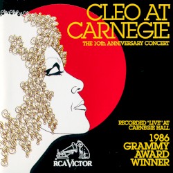 Cleo at Carnegie: The 10th Anniversary Concert