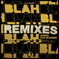 Blah Blah Blah (Remixes)