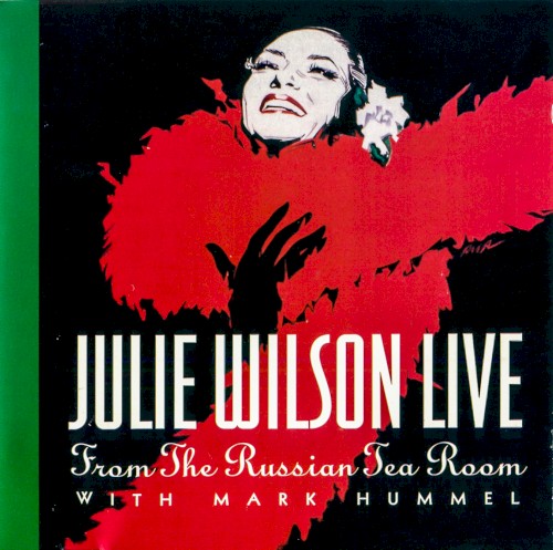 Julie Wilson Live (From the Russian Tea Room)