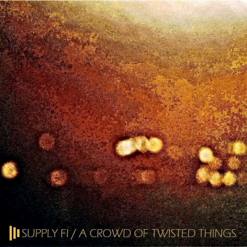 A Crowd of Twisted Things
