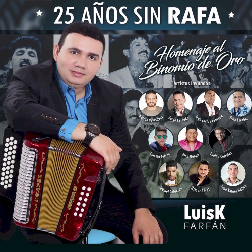 25 años sin Rafa: Homenaje al Binomio de Oro