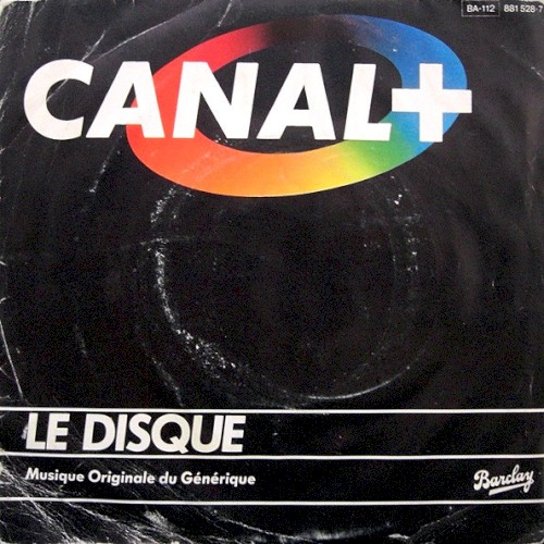 Canal+ Le Disque (Musique Originale Du Générique)