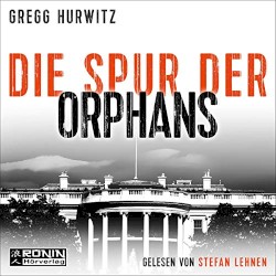 Die Spur der Orphans