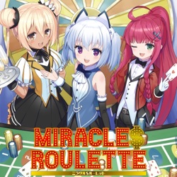 ミラクル$ルーレット