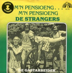M’n pensioeng, m’n pensioeng / De gastarbeider