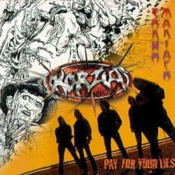 Sonho Maníaco/Pay For Your Lies