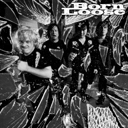 Born Loose