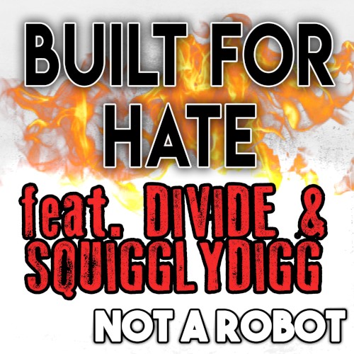 Built for Hate