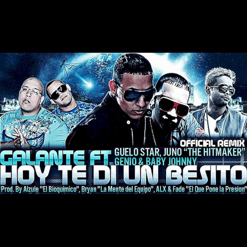 Hoy te di un besito (remix)