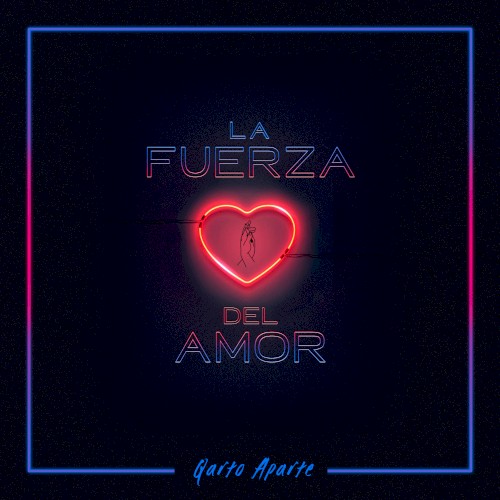 La fuerza del amor
