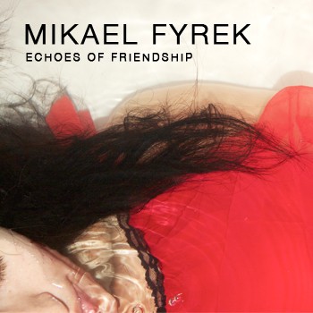 Echoes of Friendship