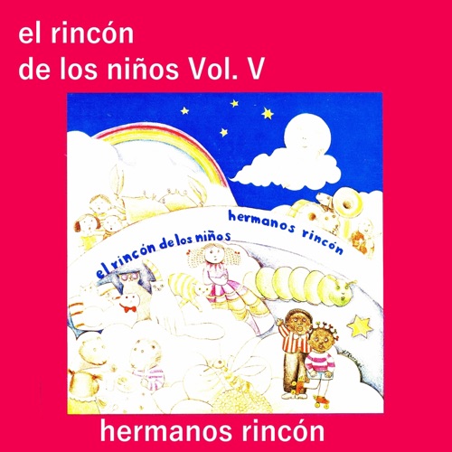 El Rincón de los Niños, Vol. V