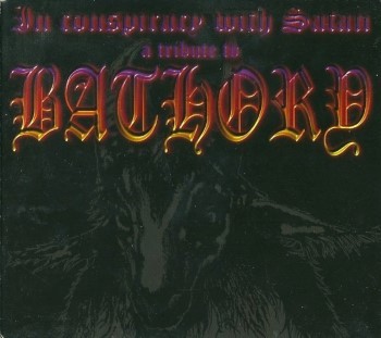 In Conspiracy With Satan: A Tribute to Bathory