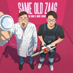 Same Old Zaag