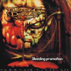 Bleeding Promotion