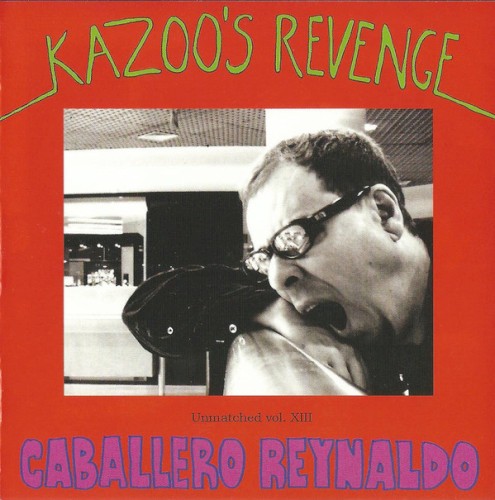 Kazoo's Revenge Unmatched Vol. XIII